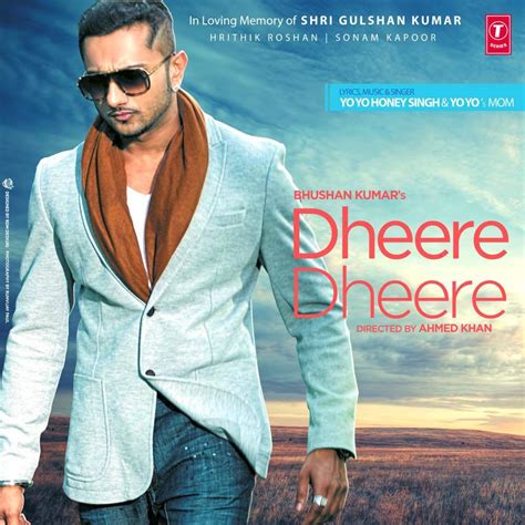 honey singh song lyrics|yo honey singh dheere lyrics.